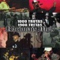 Racionais Mc's - 1000 Trutas, 1000 Tretas